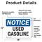 Signmission Used Gasoline OSHA Notice Sign, Vinyl Decal, 18in W x 12in L, 2PK OS-2PACK-NS-D-1218-L-18830 - alternate 4